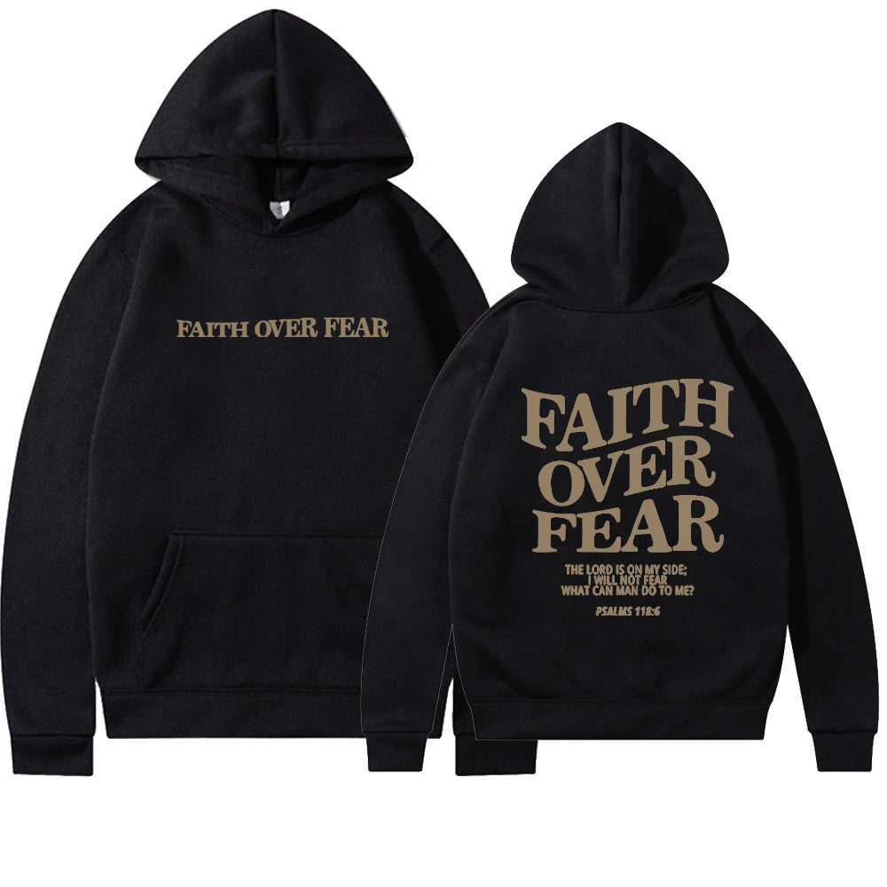 Faith Over Fear Hoodie.