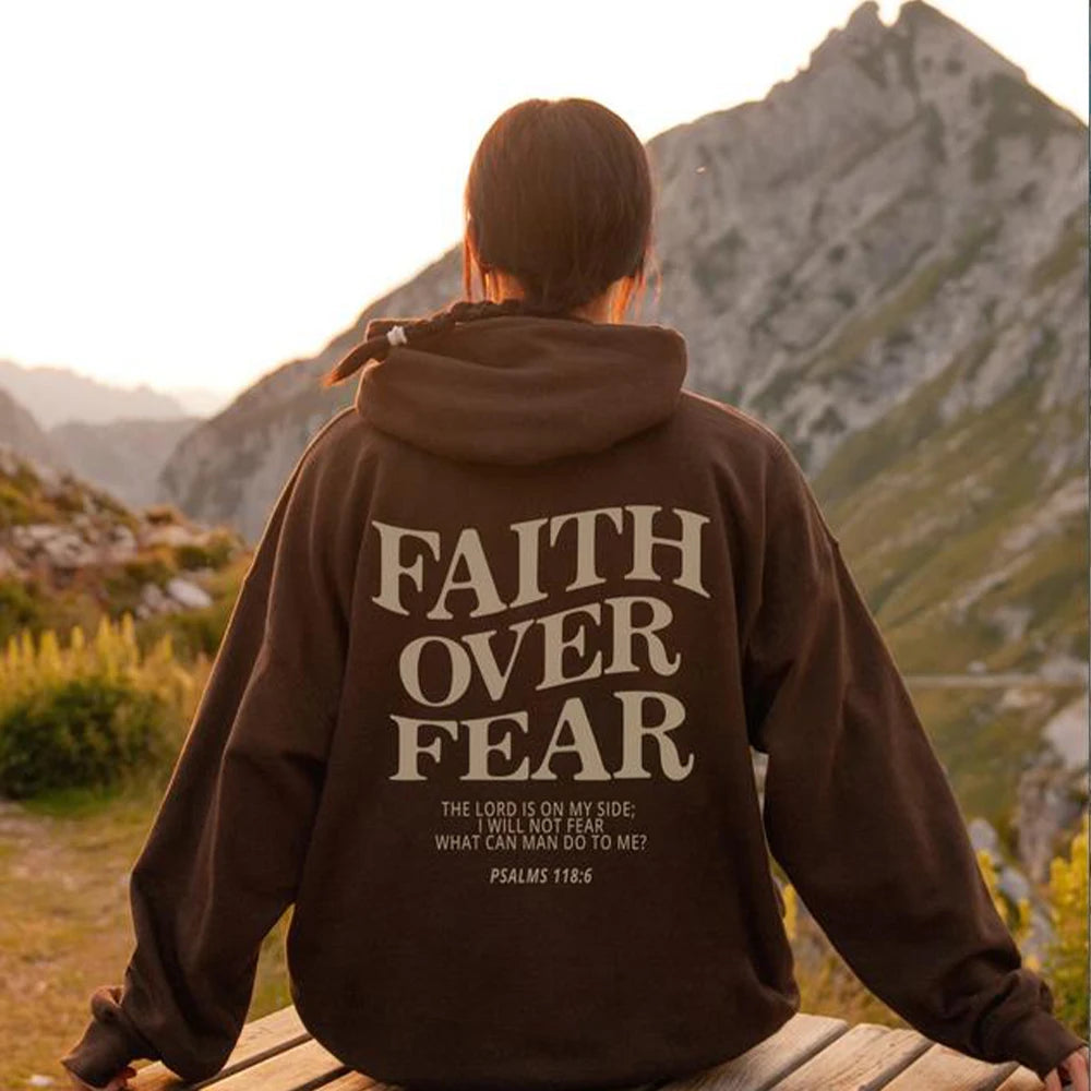 Faith Over Fear Hoodie.