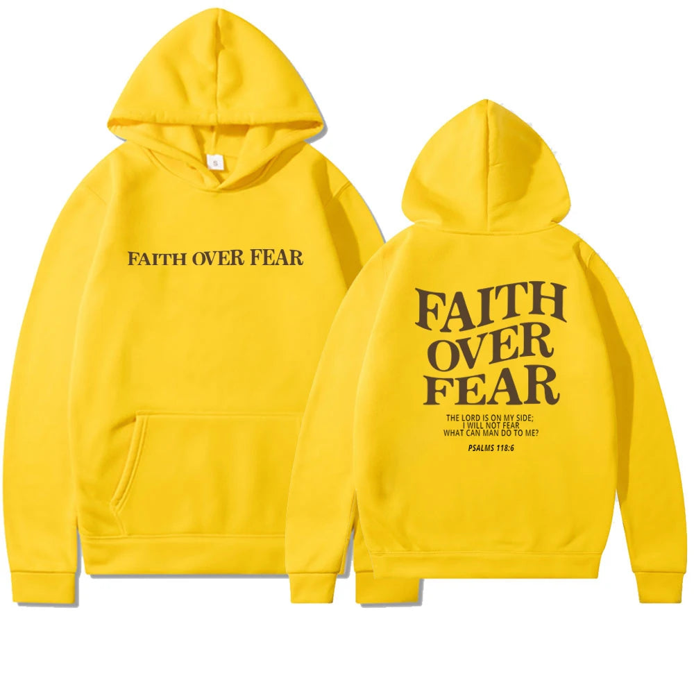 Faith Over Fear Hoodie.