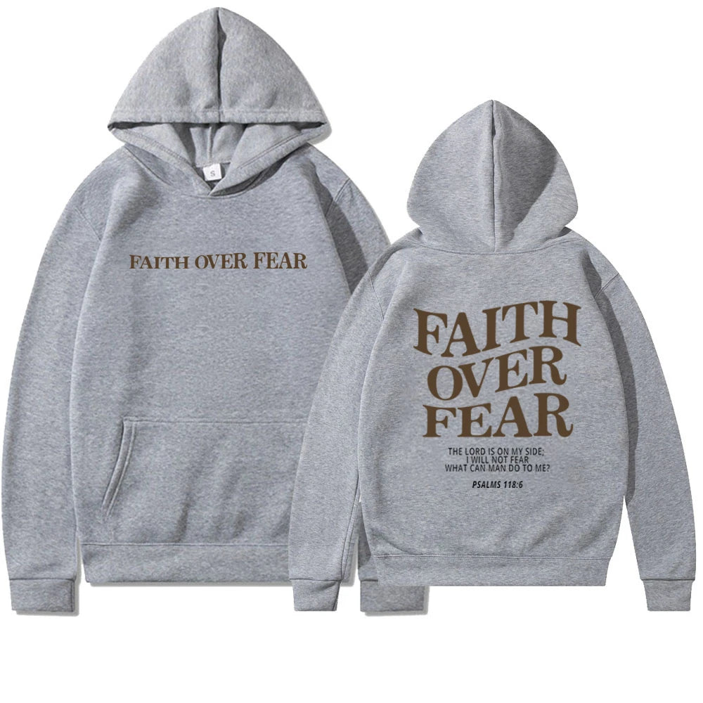 Faith Over Fear Hoodie.