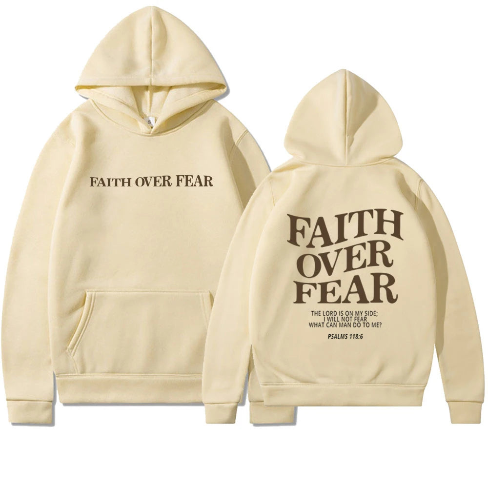 Faith Over Fear Hoodie.