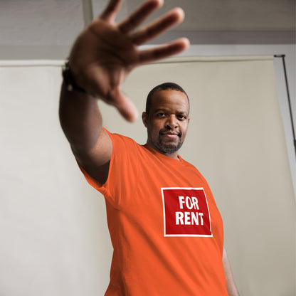 For rent fun sarcastic shirt.